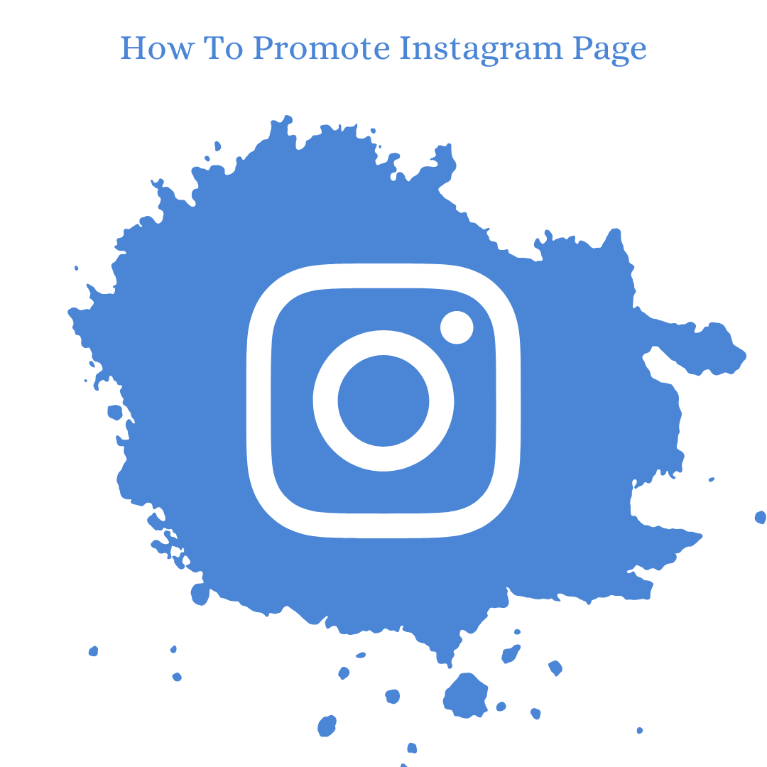 How To Promote Instagram Page
